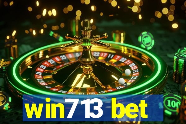 win713 bet